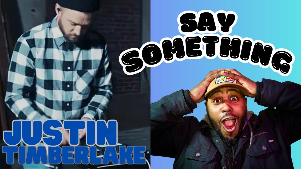 HIPHOP HEAD SEES JUSTIN TIMBERLAKE FT CHRIS STAPLETON - SAY SOMETHING | FIRST TIME REACTION