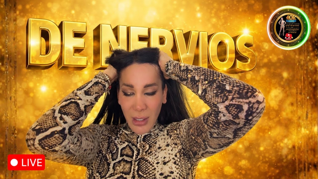 DE NERVIOS