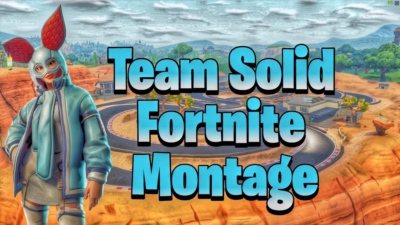 Team Solid Fortnite Montage