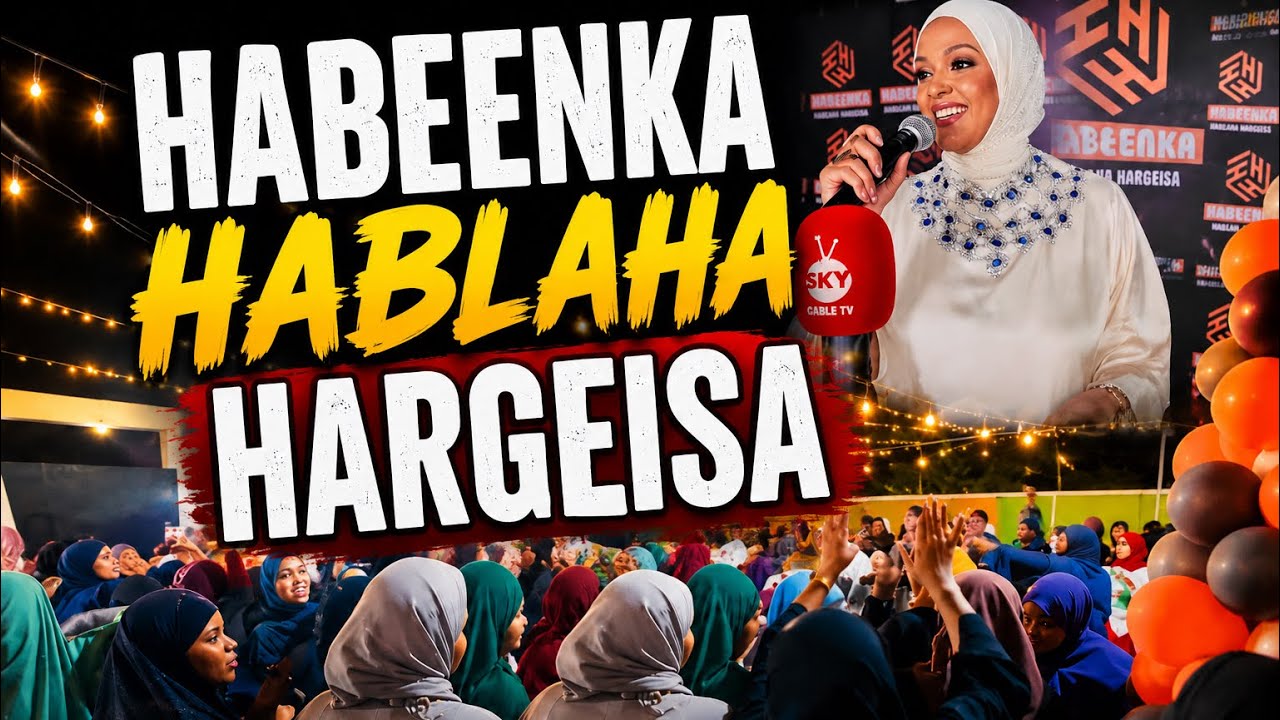 HABEENKA HABLAHA HARGEISA 