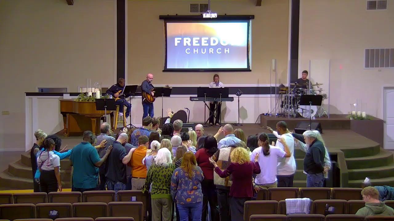 Freedom Church Worship Service