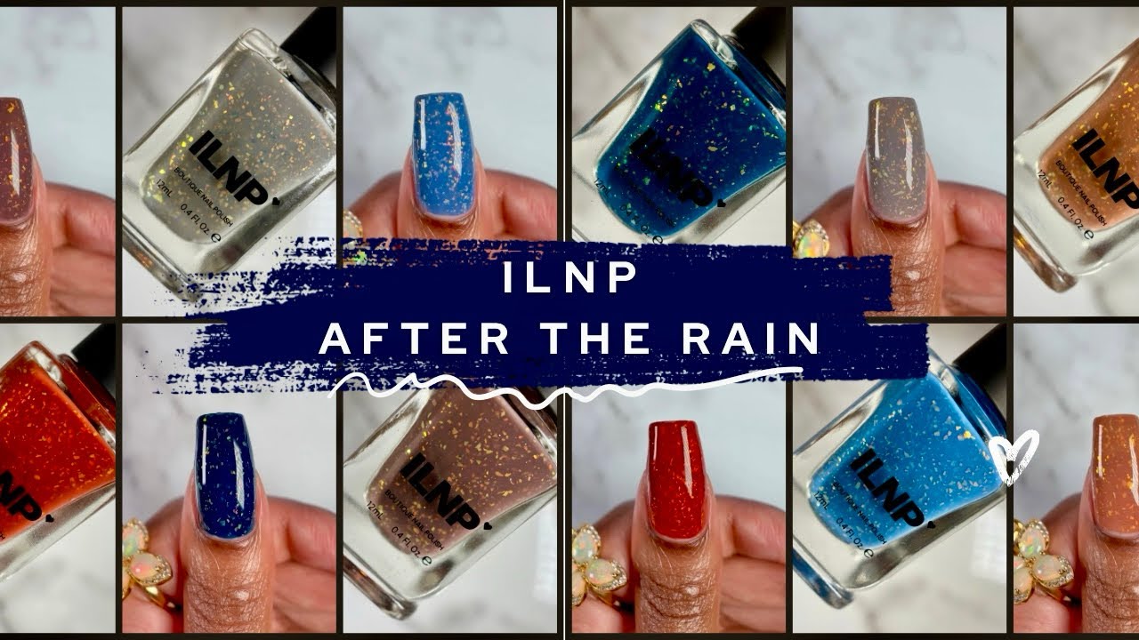 NEW ILNP - After The Rain | Swatches & Comparisons 
