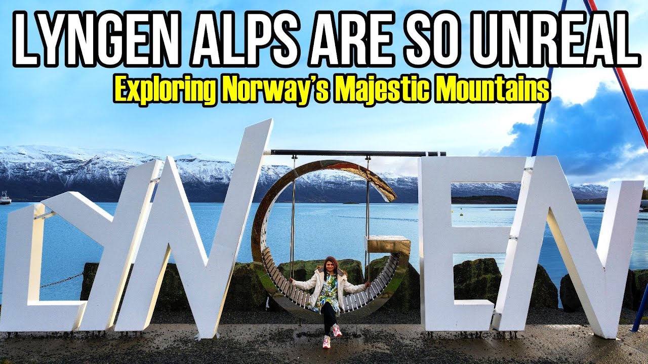 Lyngen Alps Are so Unreal | Road Trip to Norway's Wildest Mountains | Scandinavian Trip EP 10
