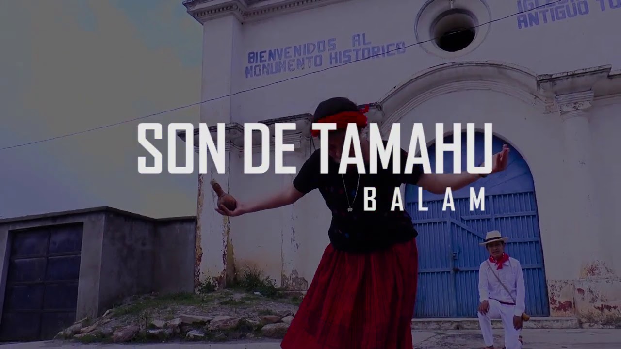 SON DE TAMAHU-BALAM