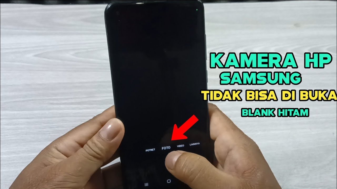 cara mengatasi kamera hp Samsung yang tidak bisa di buka