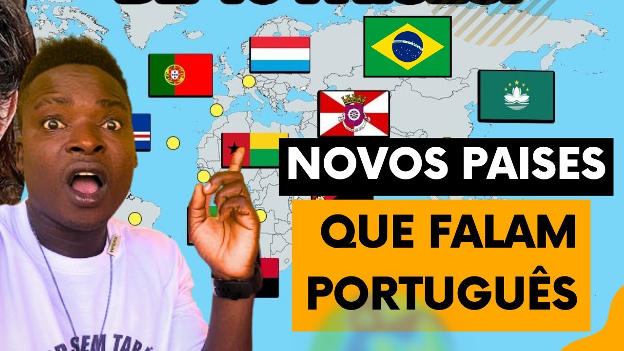 OS novos PAISES QUE FALAM PORTUGUÊS...CONHEÇA eles 😱