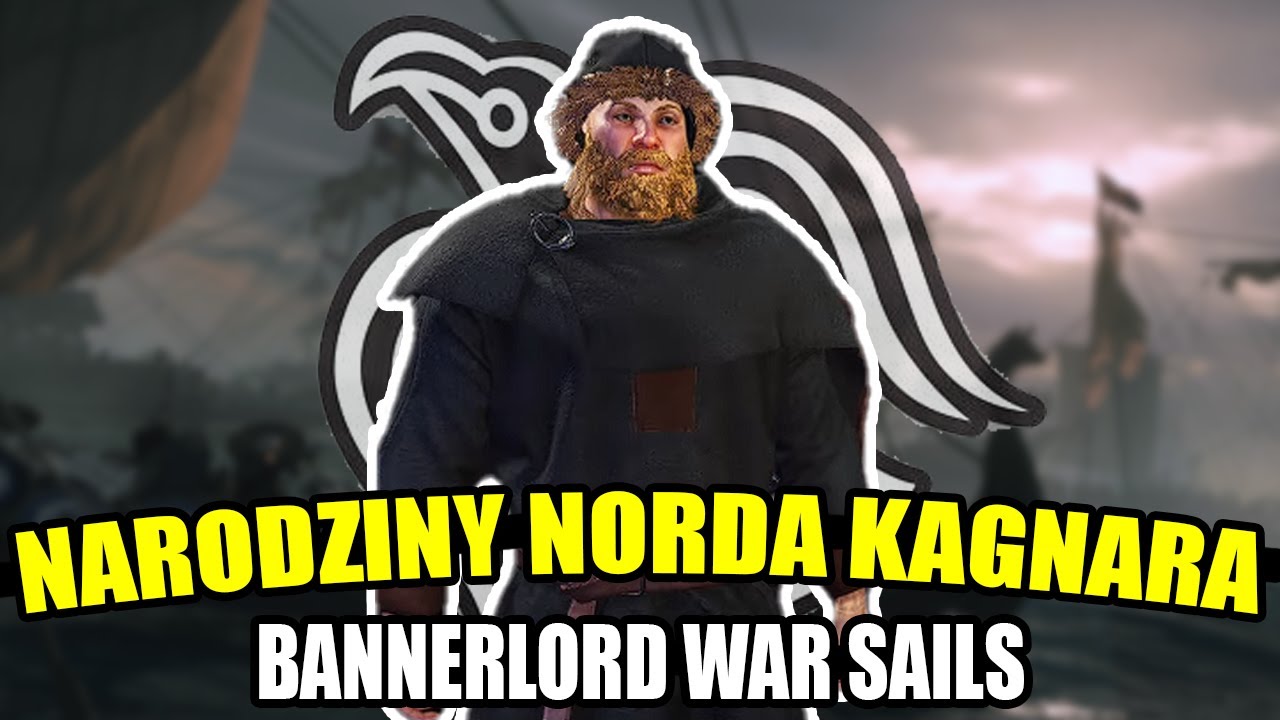 NARODZINY NORDA KAGNARA - MOUNT & BLADE BANNERLORD WAR TRAILS (#1)