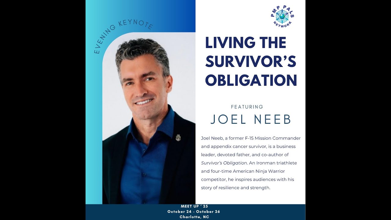PMP Pals Network's Meet Up 2025 - Living The Survivor's Obligation Featuring Joel Neeb