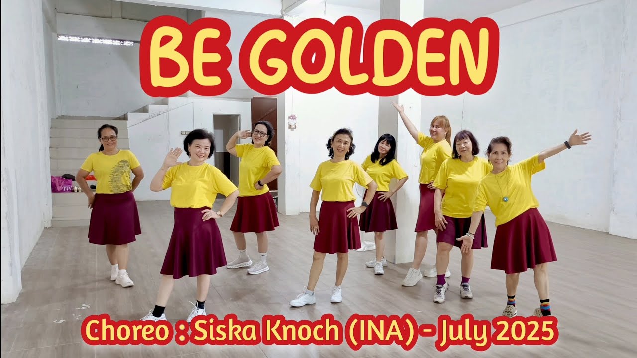 Be Golden Line Dance // Choreo by Siska Knoch (INA) - July 2025