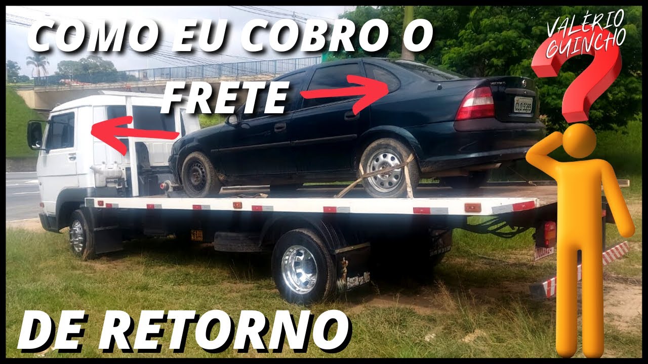 COMO CALCULAR Frete de retorno com Caminhão guincho plataforma