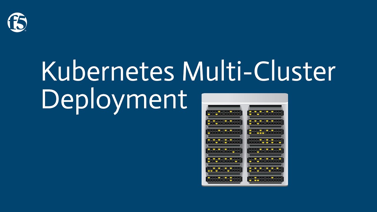 Multi-cluster Kubernetes using F5 BIG-IP