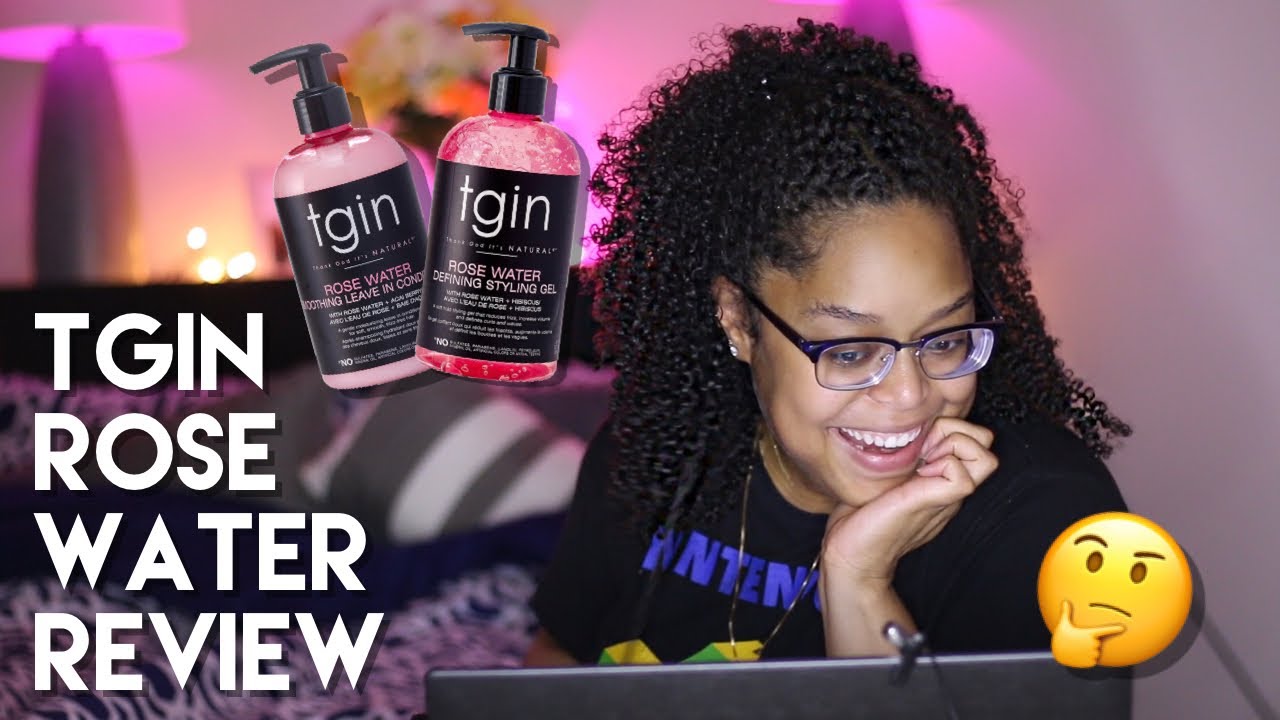 NEW!! TGIN CURLS N ROSES ROSE WATER (leave in + gel) REVIEW | (I wasn’t prepared!!) | Danielle Reneé