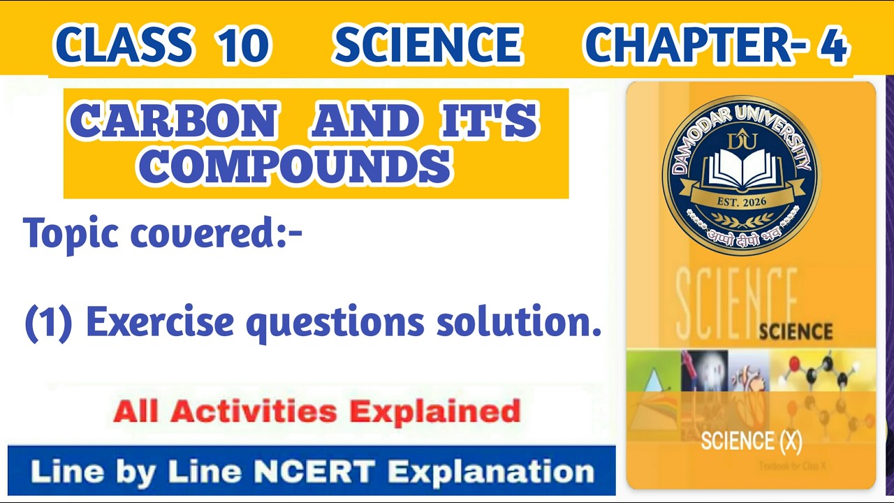 Exercise solutions- ncert class 10 science chapter-4 CARBON AND IT'S COMPOUNDS