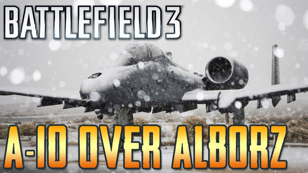 Battlefield 3: A-10 Warthog gameplay on Alborz Mountain Rush | RangerDave
