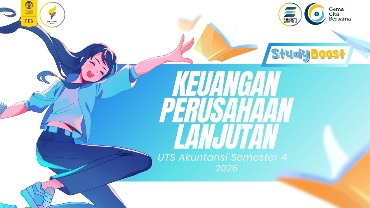 Study Boost UTS | Keuangan Perusahaan Lanjutan | Akuntansi Semester 4 Tahun 2026