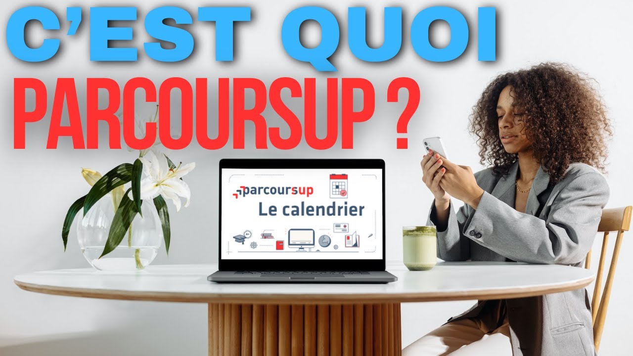 C'est quoi parcoursup : Tout savoir sur la proc&eacute;dure Parcoursup /Etude en France