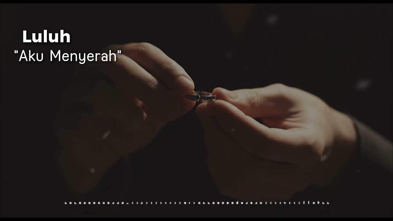 Luluh | Lagu Akustik Paling Menyentuh Tentang Hati yang Akhirnya Menyerah