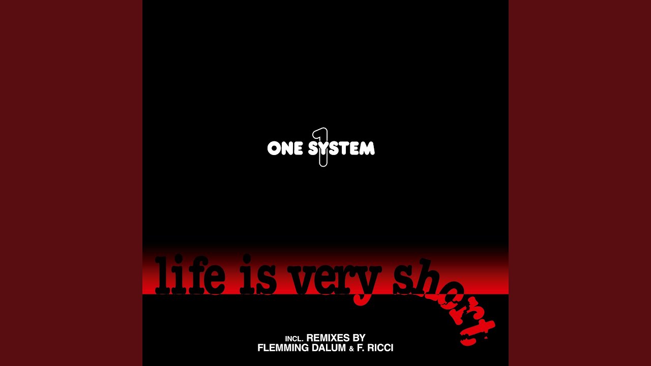Life Is Very Short (Flemming Dalum Remix)