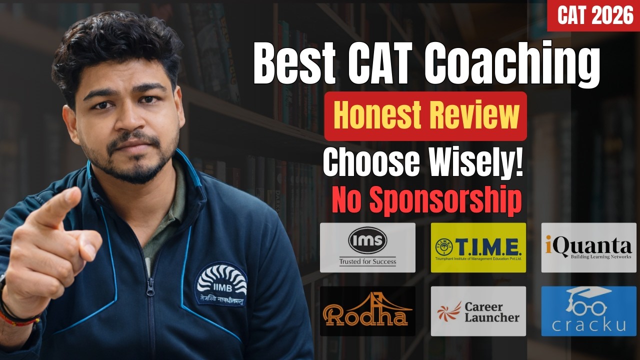 Best CAT Coaching in 2026: Watch this before choosing CAT 2026 Coaching