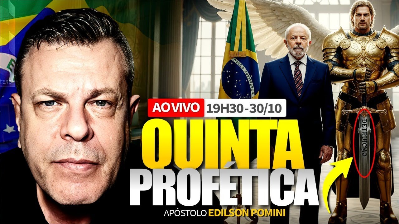 🟢🟡 QUINTA PROF&Eacute;TICA [AO VIVO] | AP&Oacute;STOLO EDILSON POMINI 30.10.2025
