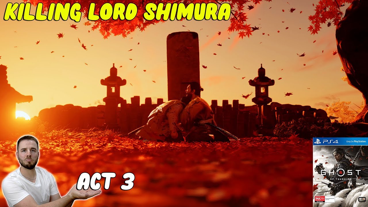 Killing Lord Shimura | GHOST OF TSUSHIMA | Act 3 | PS4 Pro (detorio)