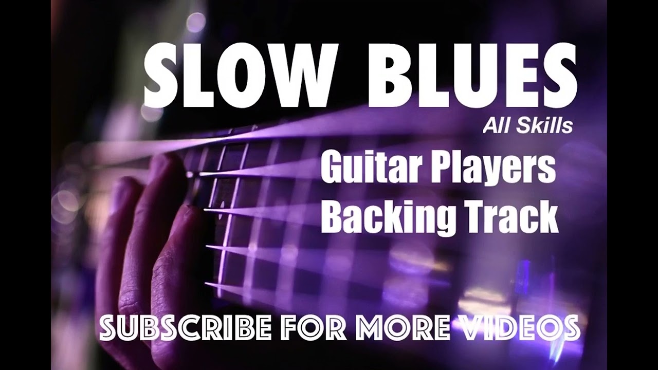 From Beginner to Blues Boss: Your Slow Blues Jam Challenge Backing Track