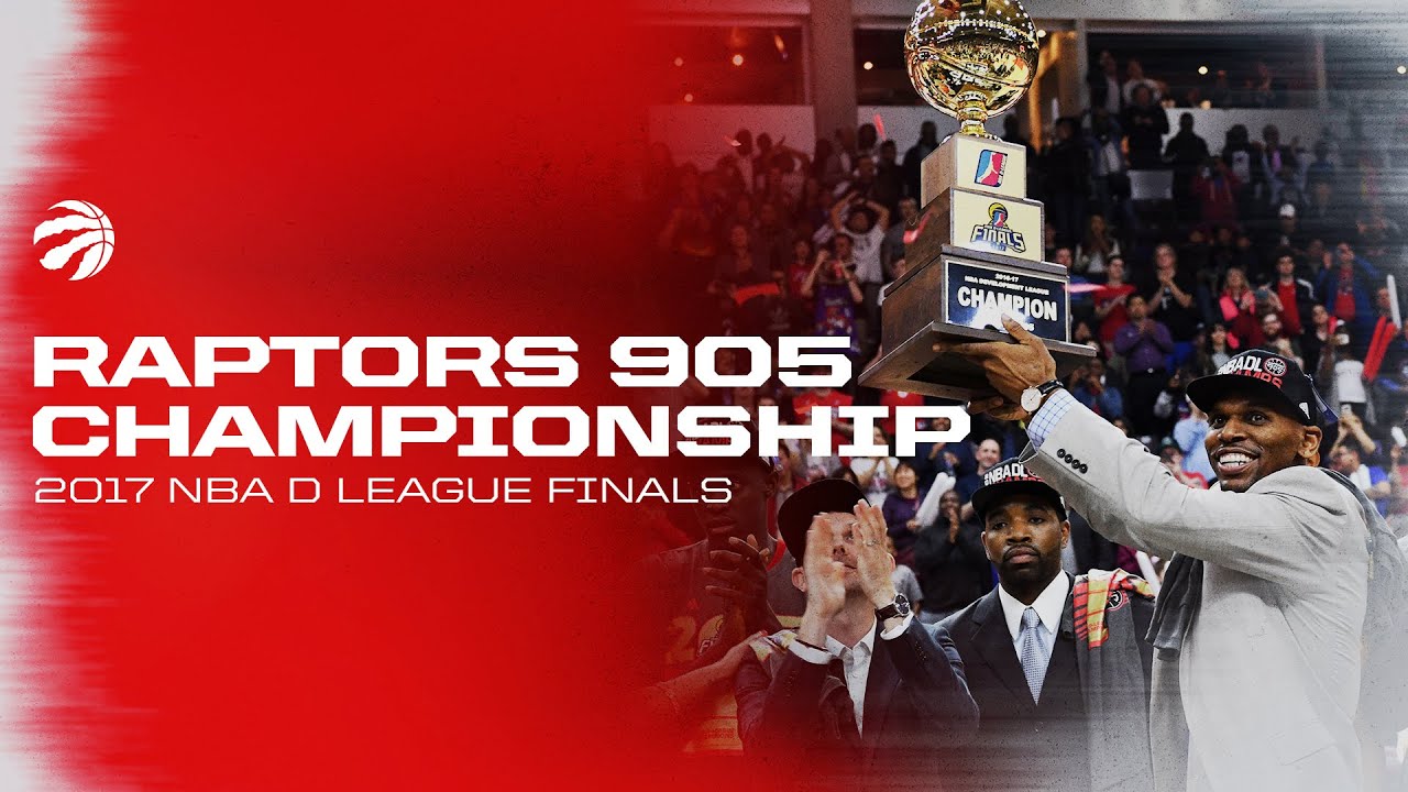 Raptors 905 Championship Highlights | 2017 NBA D League Finals