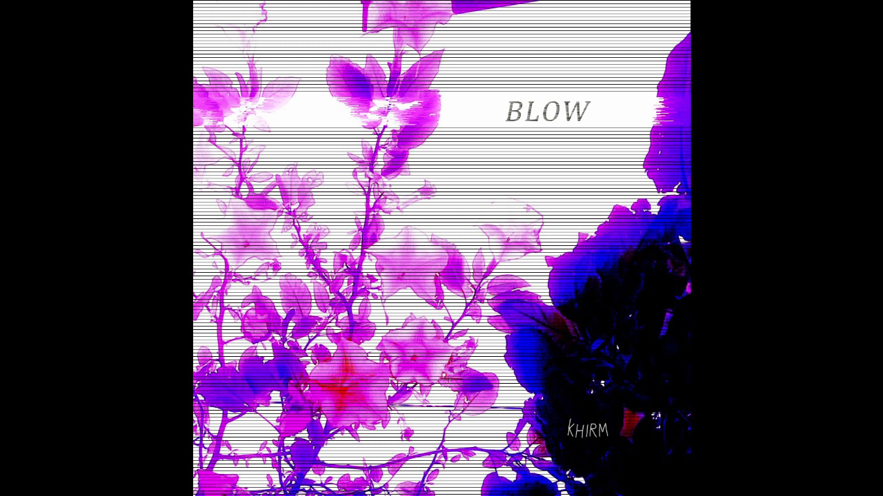 BLOW - Blow EP   (2020)