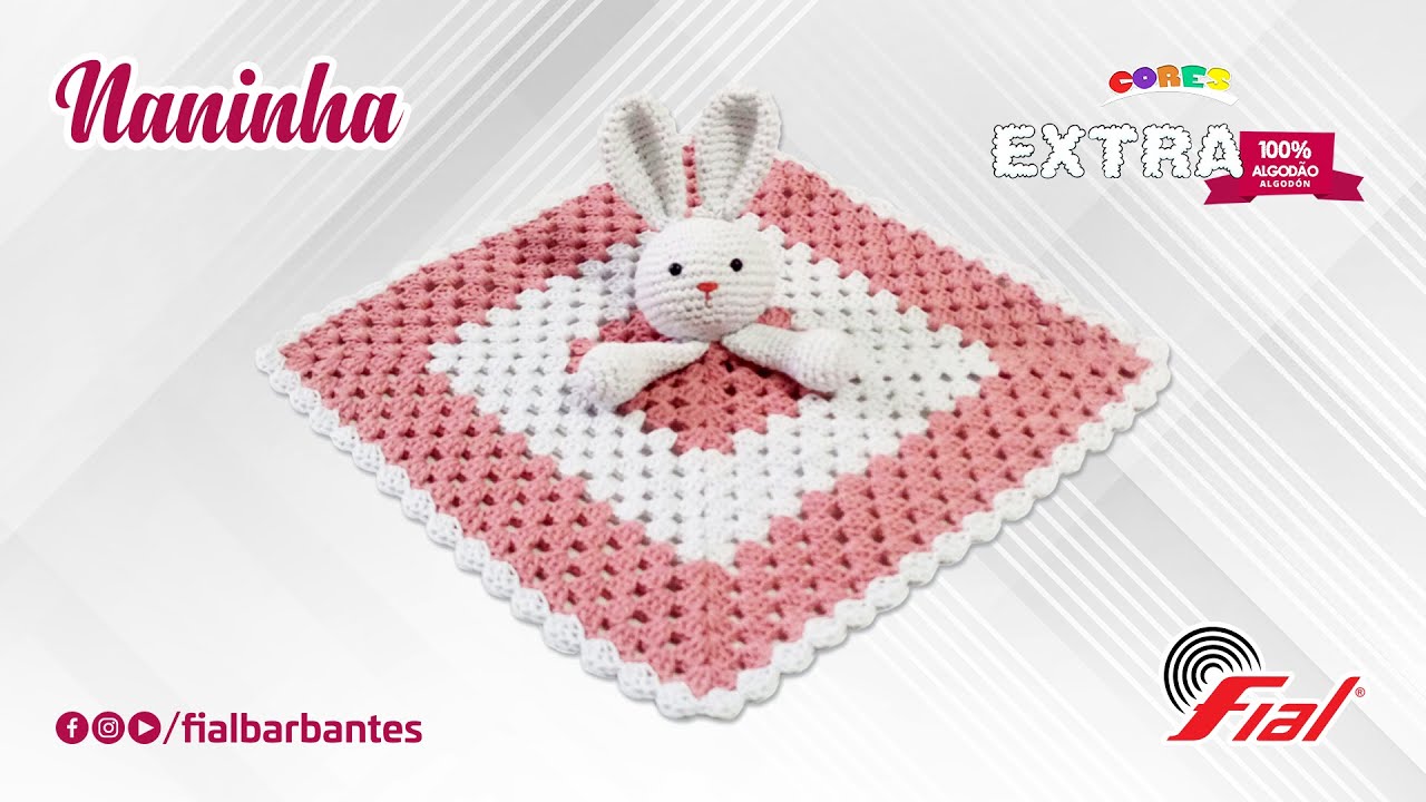 Naninha de coelhinho em crochê - Tutorial prático e fácil | Fial Barbantes