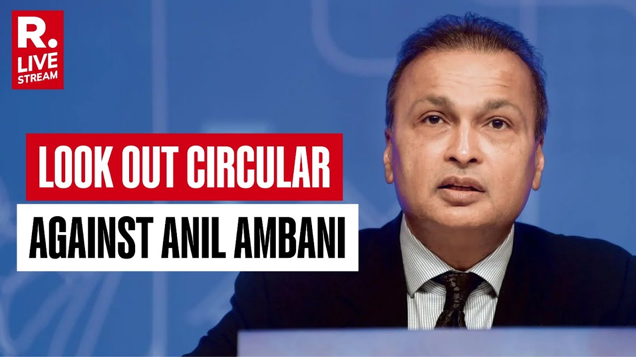 First On Republic: Look Out Circular Against Anil Ambani | Travel Ban Imposed | Breaking News