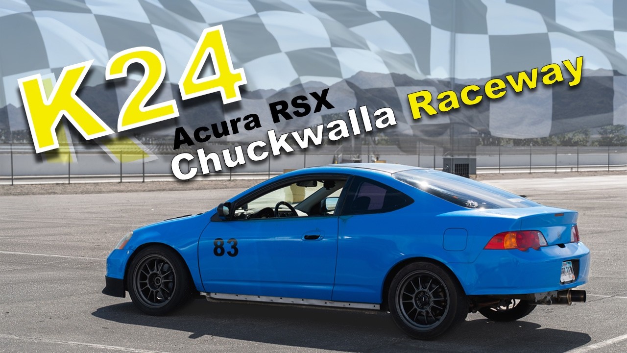 Acura RSX K24 @Chuckwalla Raceway 2026