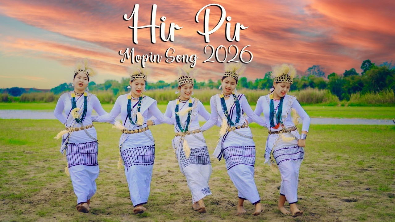 Hir Pir Mopin Song