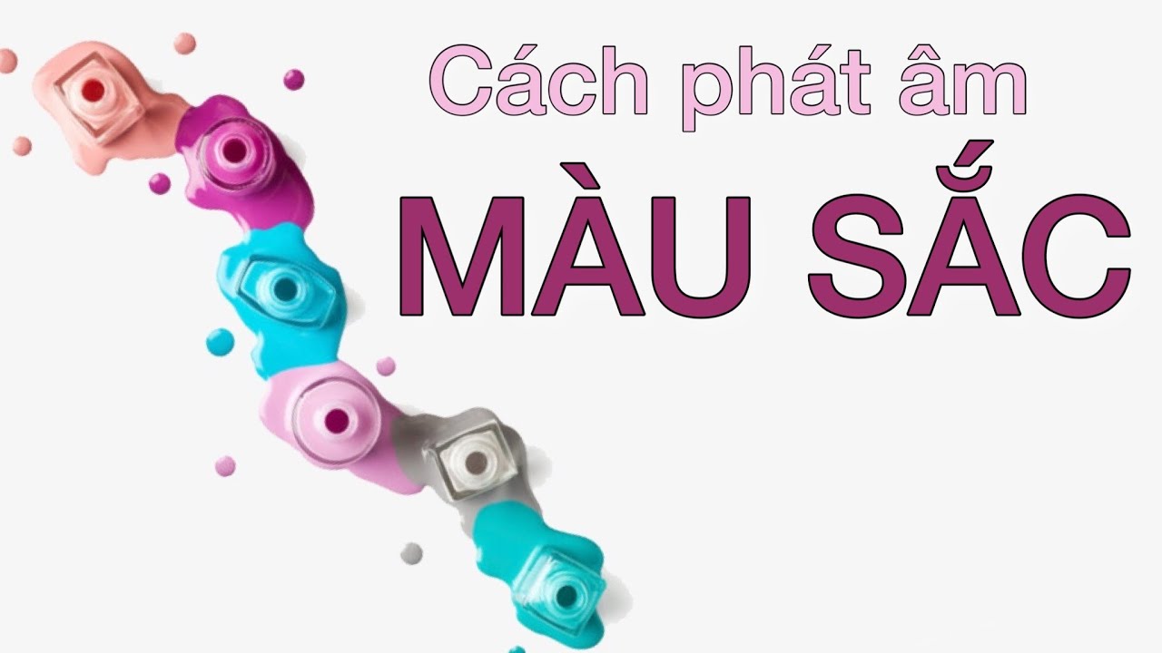 Từ vựng về MÀU SẮC