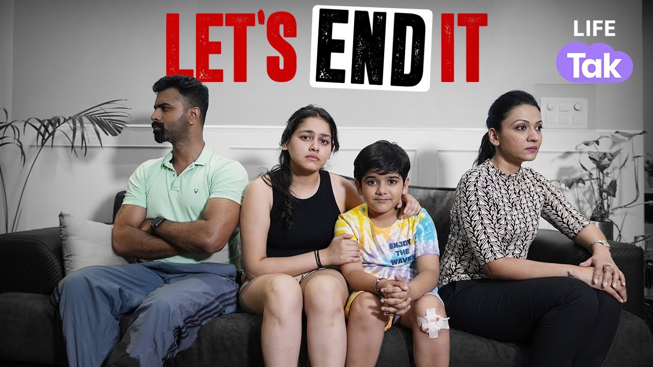 Lets End It | Short Film on Divorce | Women Empowerment | Why Not | Child Custody