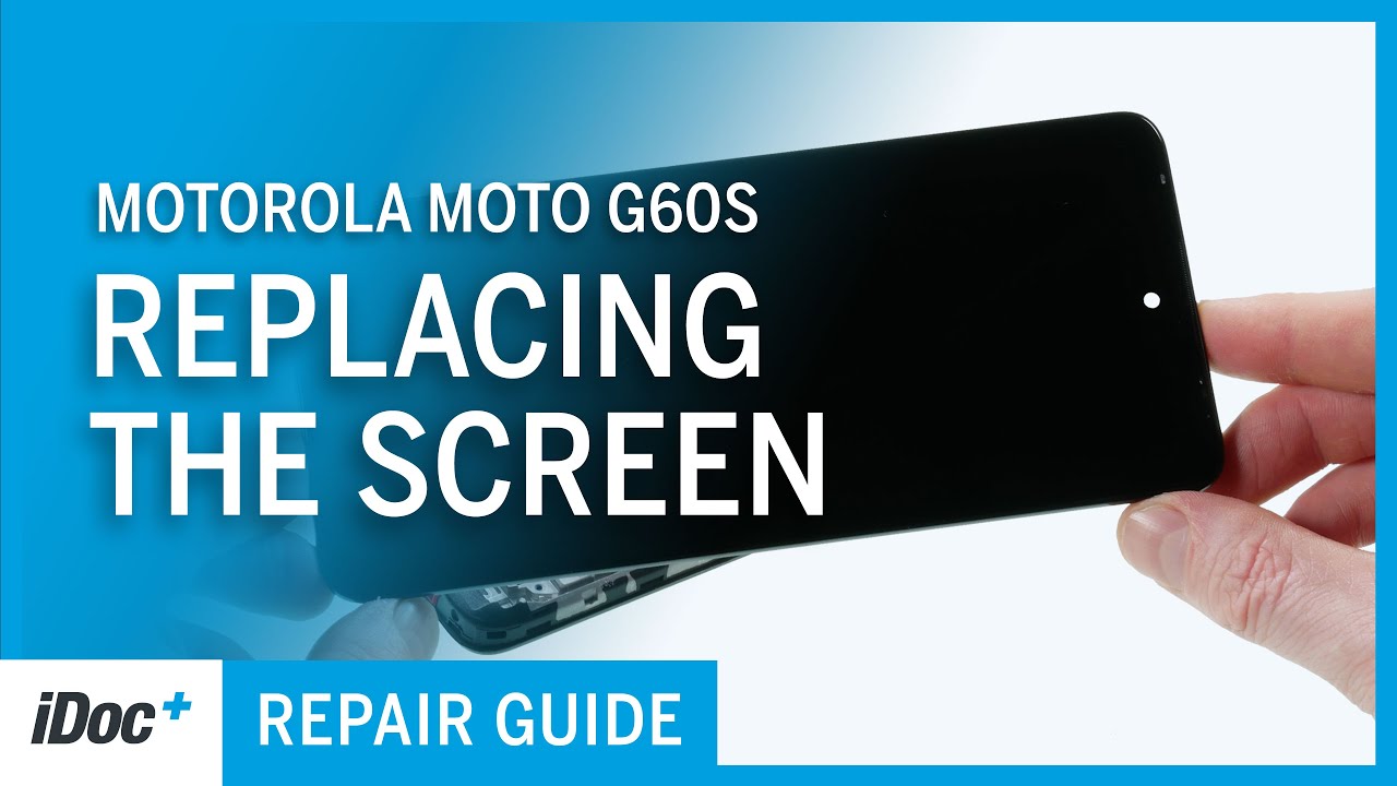 Motorola moto g60s &ndash; Замена экрана [включая сборку]