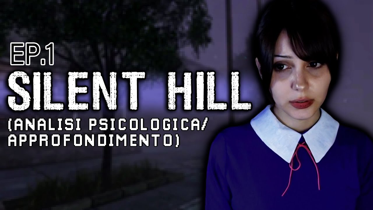 SILENT HILL - Analisi Psicologica ed Approfondimento | Introduzione / Team Silent / Midwich (PT.1/3)