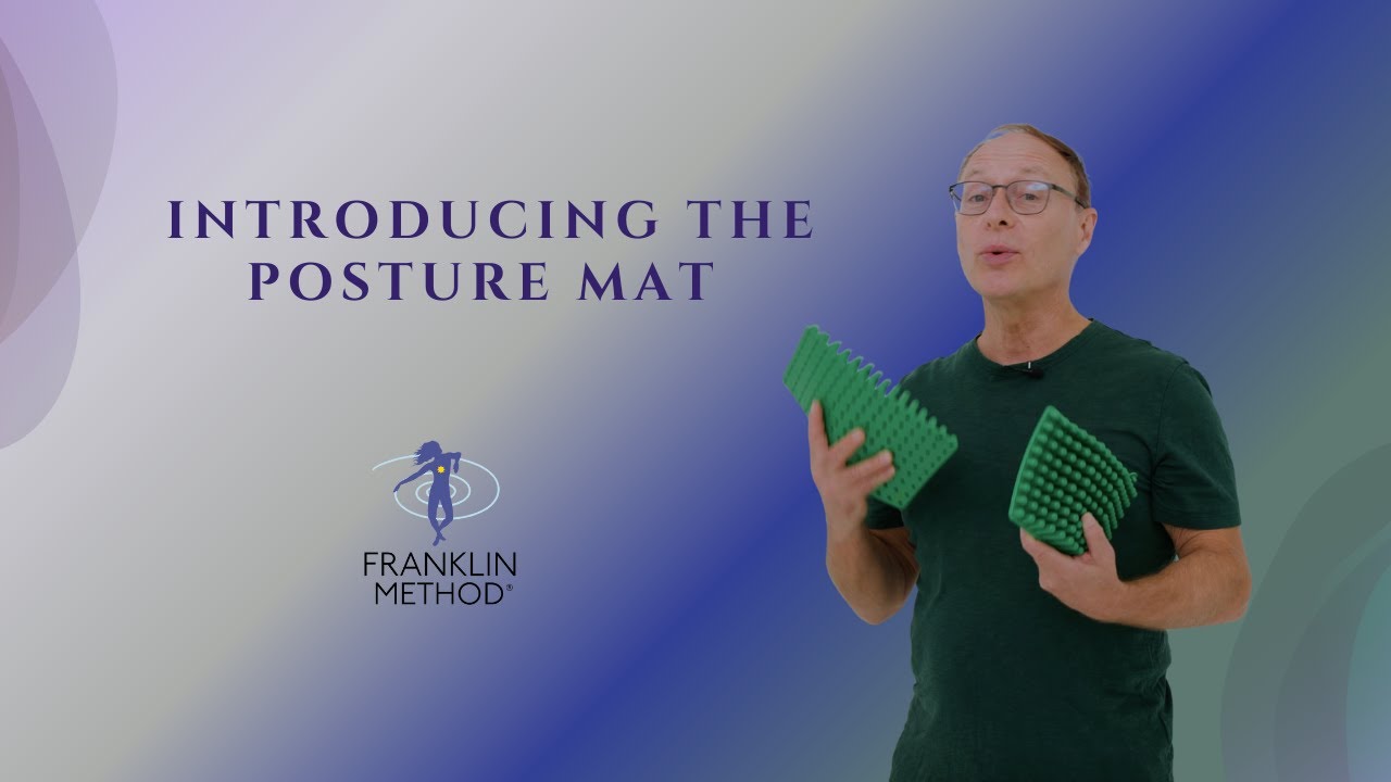 The New Franklin Method&reg; Posture Mat is here!