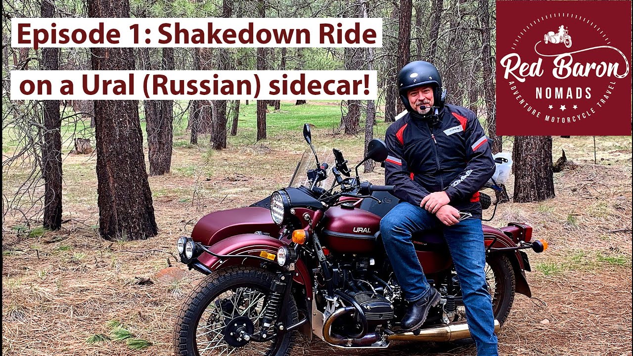 Shakedown Ride on a Ural (Russian ) sidecar!
