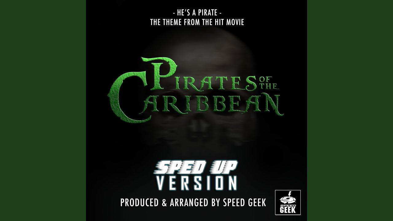 He's A Pirate (From 