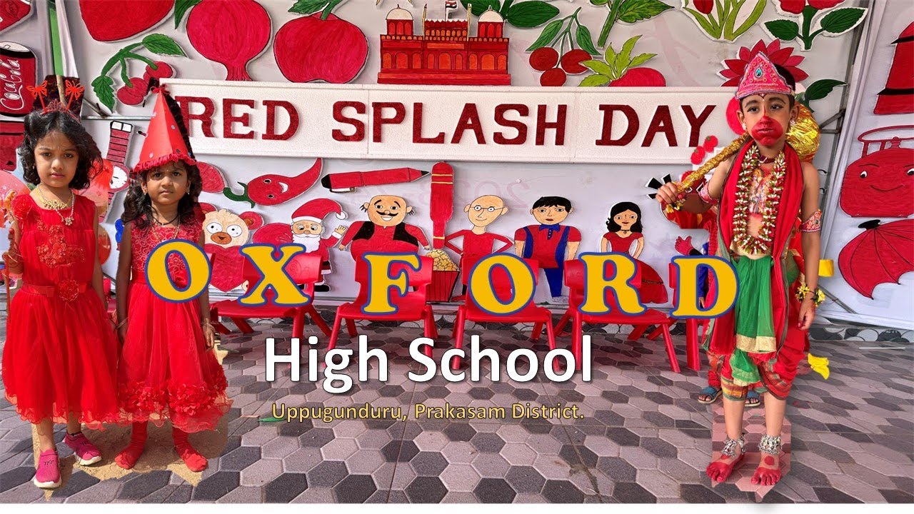 Red Splash Day (2023-24) enacted by Pre-Primary & Primary students @ Oxford Uppugunduru