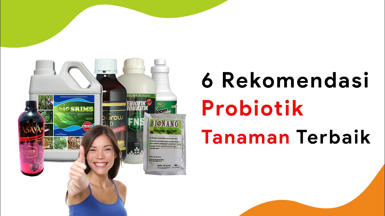 Kembalikan Kesuburan Tanah dengan 6 Produk Probiotik Tanaman