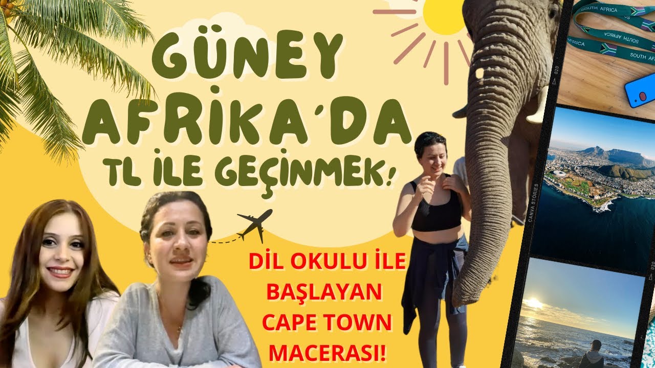 TL Kazanıp Güney Afrika'da Yaşamak! Cape Town'da Hayat! Yurtdışı dil Okulları Güney Afrika Dil okulu