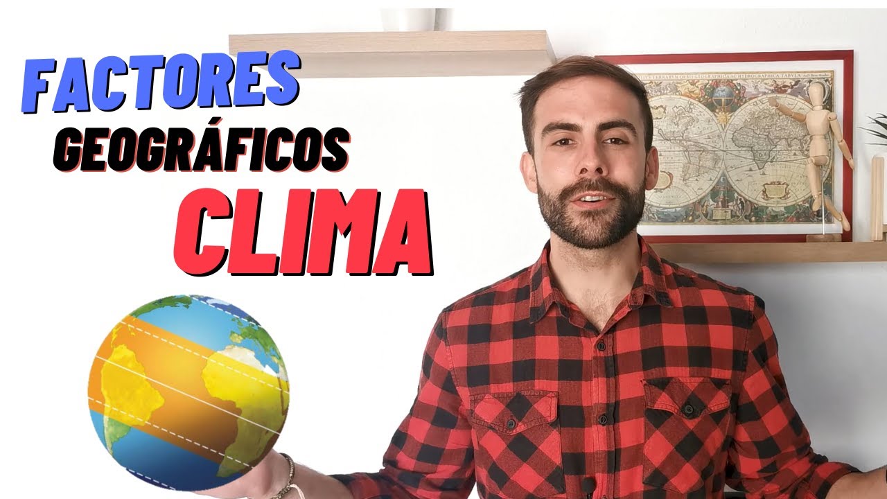 ☑️🌄Factores GEOGRÁFICOS del CLIMA I LATITUD, ALTITUD, RELIEVE...