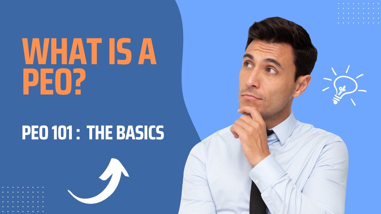 What is a PEO? Ex-Corporate PEO Sales Manager Explains