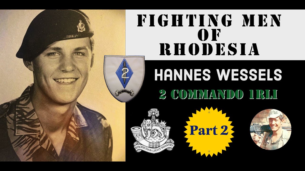 Fighting Men of Rhodesia ep165 | Hannes Wessels | Part 2