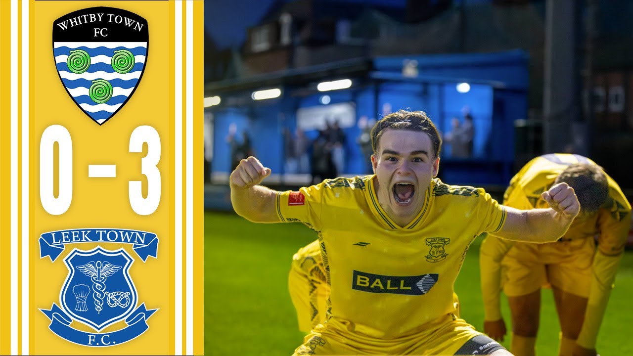 Match Highlights - Whitby Town v Leek Town