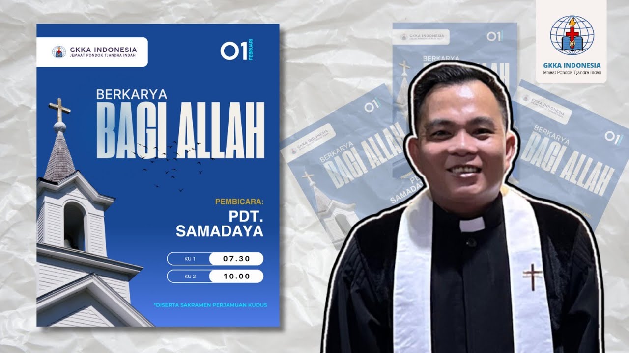 BERKARYA BAGI ALLAH || PDT. SAMADAYA
