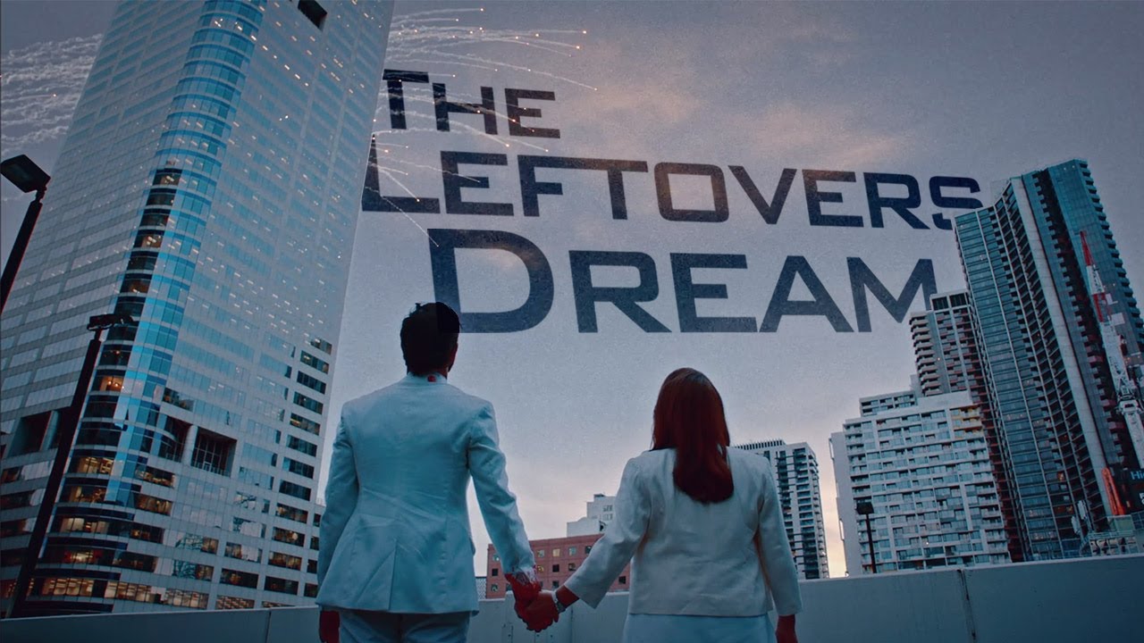 The Leftovers Dream