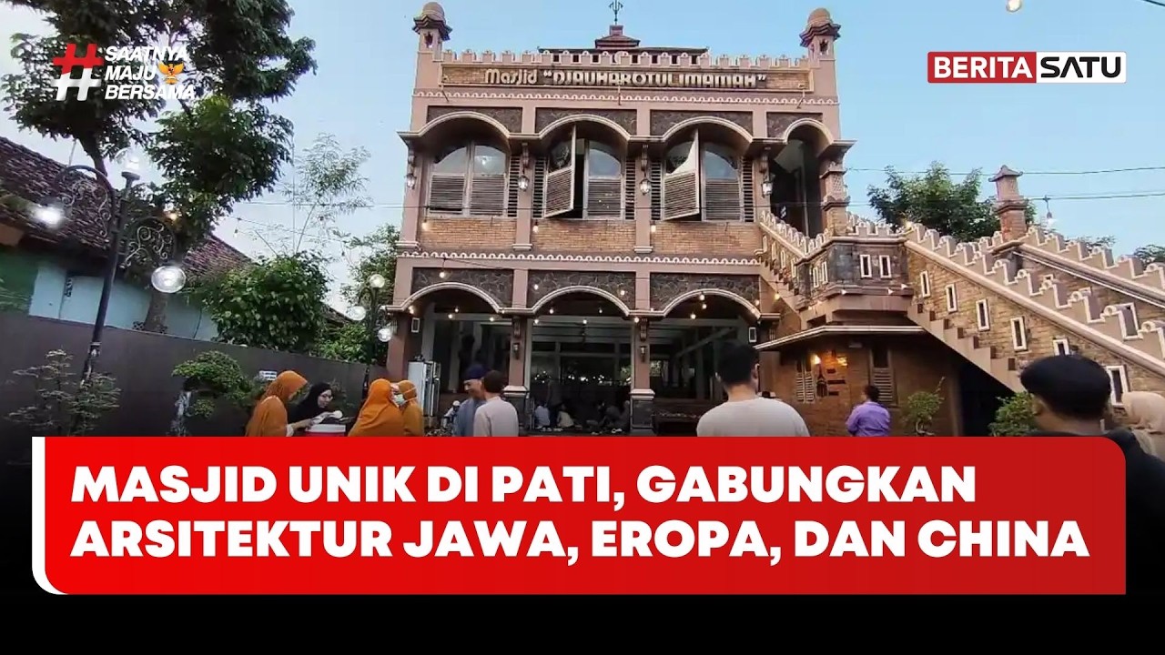Masjid Unik di Pati, Gabungkan Arsitektur Jawa, Eropa, dan China #beritasatu