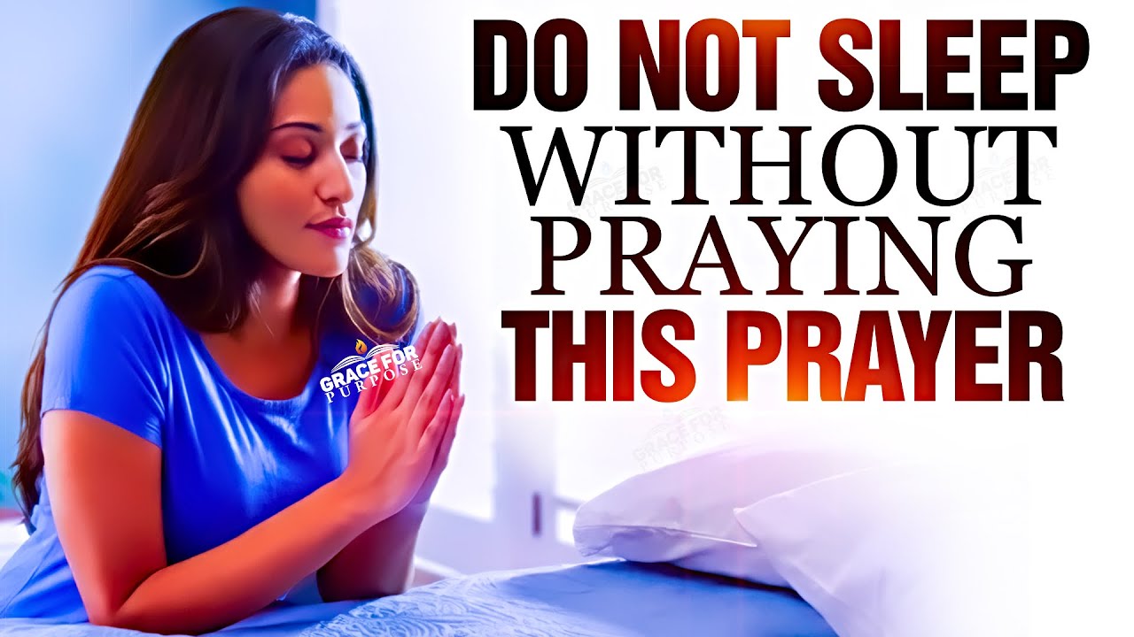 A Prayer Before Bed | Sleep In God's Blessings